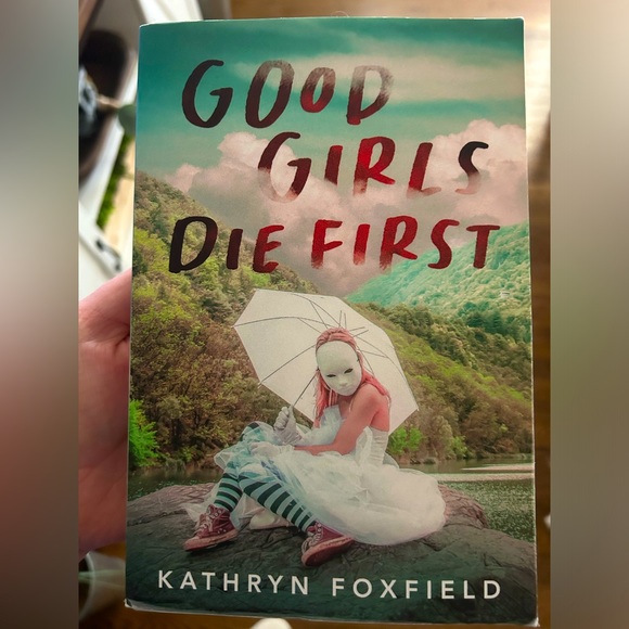 Good Girls Die First Book - Picture 1 of 3